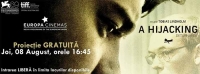 „Kapringen/Deturnarea” - Proiectie Gratuita prin programul Europa Cinemas