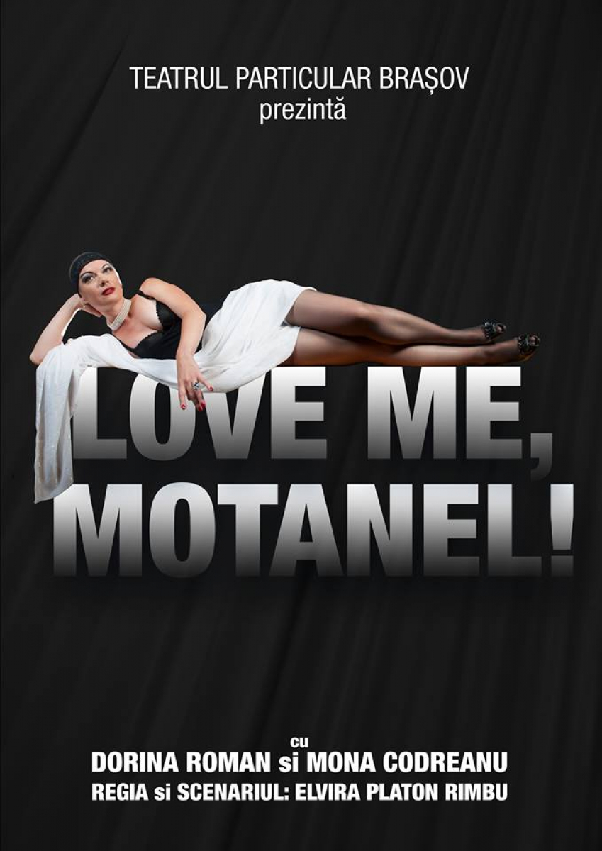 Spectacol de teatru "Love me, Motanel"