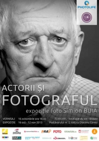 Actorii si fotograful - expozitie foto Simion Buia la Brasov