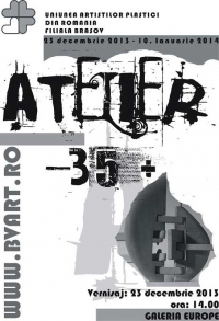 “Atelier -35+ “ expozitie de grup in galeria Europe 