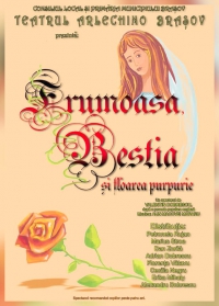 "Frumoasa, Bestia şi floarea purpurie" la Teatrul pentru copii Arlechino