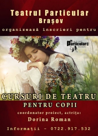 Cursuri de teatru pentru copii la Teatrul Particular Brasov