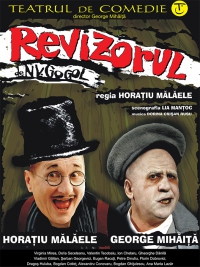 Teatrul de Comedie prezintă spectacolul "Revizorul"
