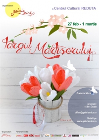 Targul Martisorului 27 feb. - 1 martie 2015