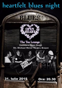 Fernet Blues Company – “Heartfelt Blues Night “ la Ceainaria Open Heart, Brasov