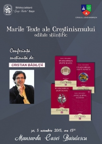 Cristian Bădiliță - Marile texte ale creștinismului editate științific