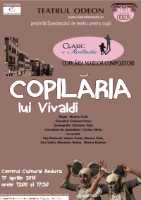 Spectacol de teatru pentru copii "Copilăria lui Vivaldi"