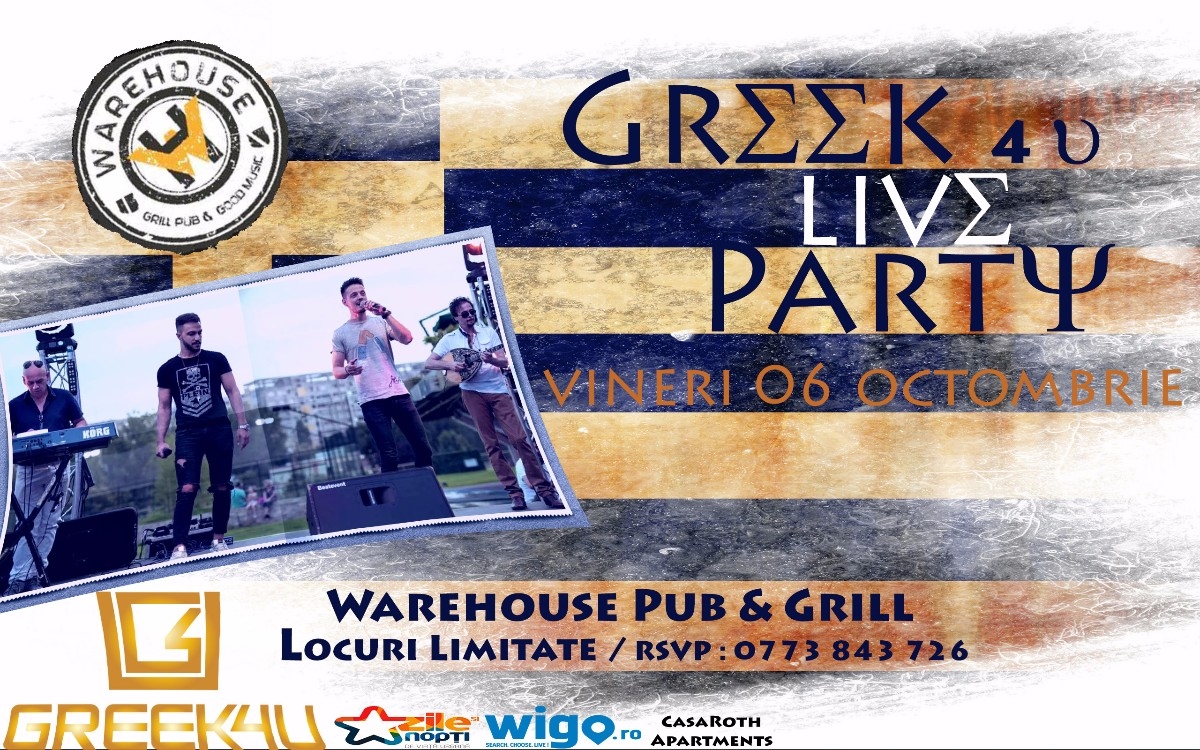 Seara Greceasca // GreeK 4U Live Band la Warehouse Pub