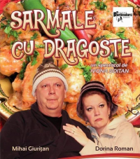 Spectacol de teatru "Sarmale cu dragoste"