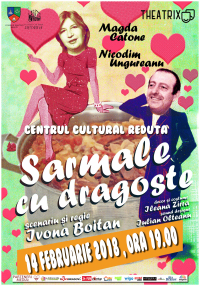 Spectacol de teatru ”Sarmale cu dragoste”