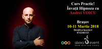 Curs practic de hipnoză cu Andrei VOICU Brasov