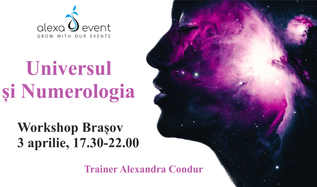 Workshop: Universul si numerologia cu Alexandra Condur