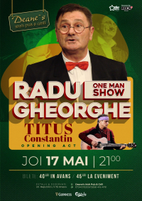 Radu Gheorghe - One Man Show