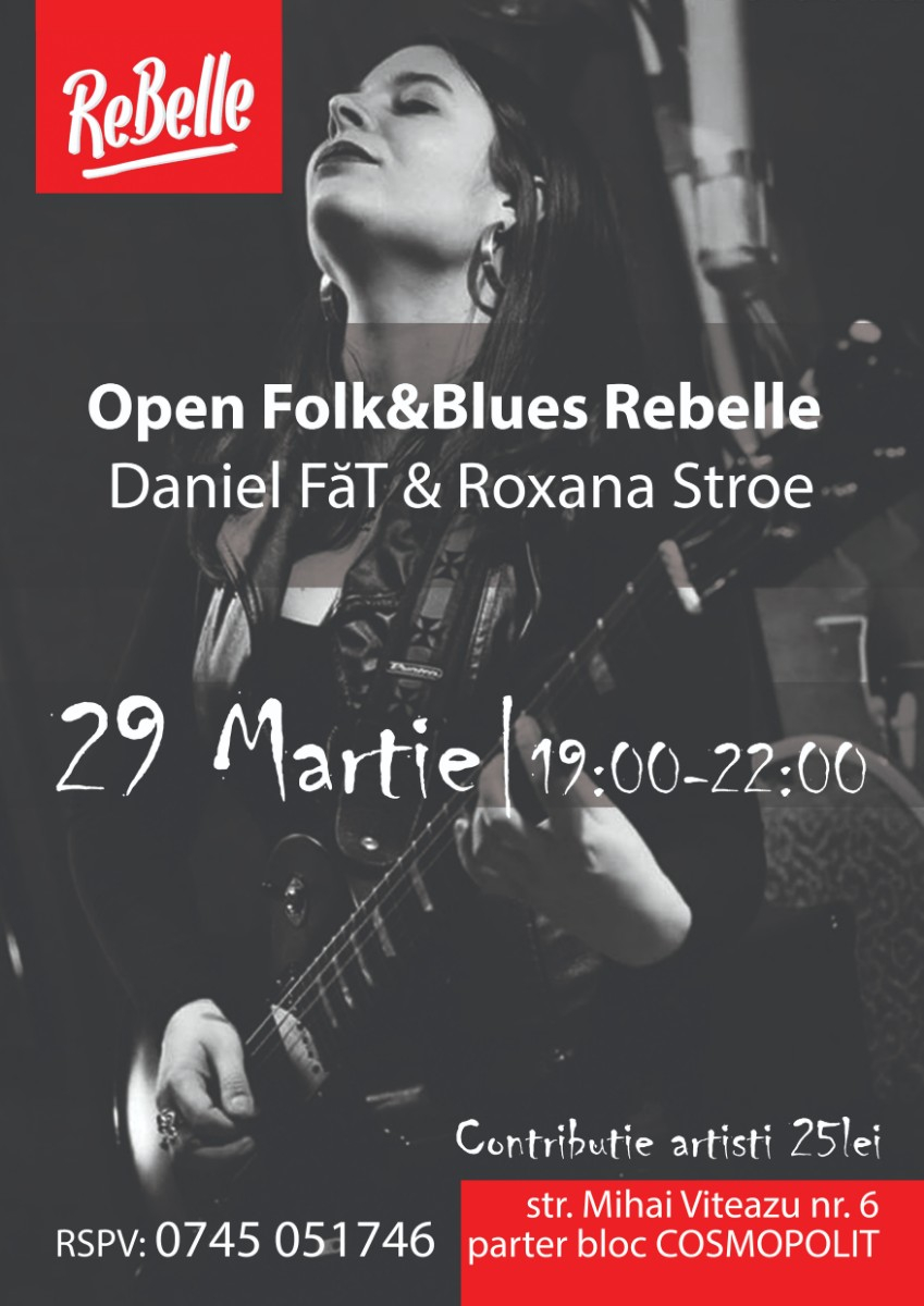 Open Folk&Blues Rebelle: Daniel FăT & Roxana Stroe