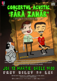 Concert acustic  FĂRĂ ZAHĂR