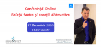 Conferinta Online - Relatii toxice si emotii distructive