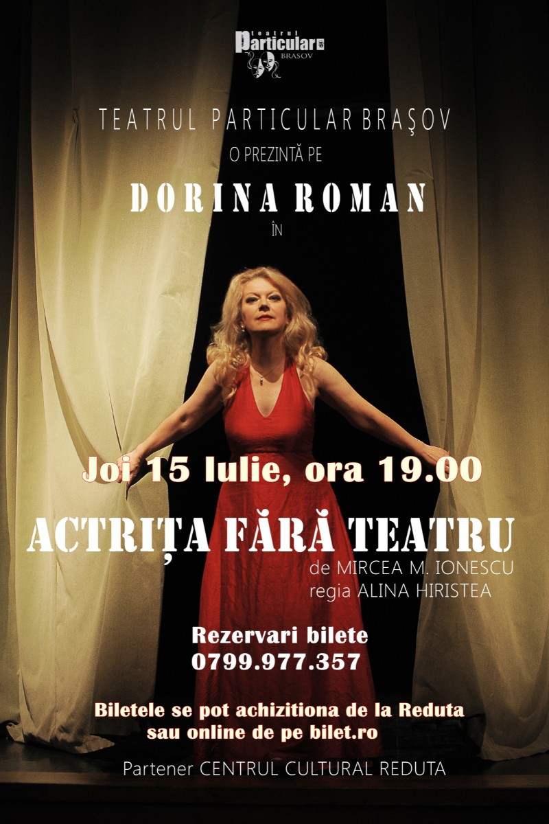 Actrița fără Teatru cu Dorina Roman