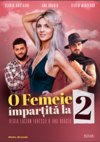 Comedia "O femeie împărțită la 2"