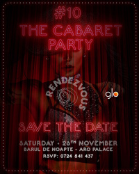 The Cabaret Party - Rendezvous Brașov