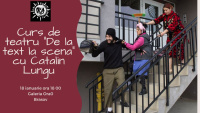 Curs de teatru "De la text la scena" cu Catalin Lungu