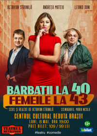 Piesa de teatru "Bărbații la 40, femeile la 43"