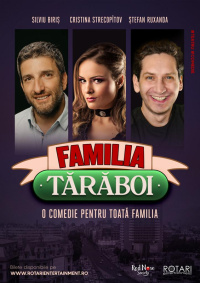 Piesa de teatru "Familia Tărăboi"