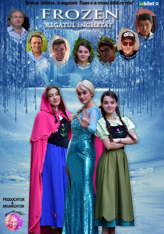 Spectacolul "Frozen Regatul Înghețat"
