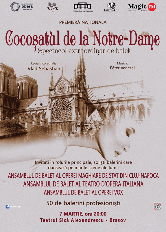 Spectacol de balet "Cocoșatul de la Notre - Dame"