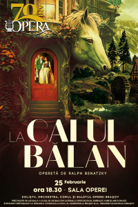 „La calul bălan”, operetă de R. Benatzky, cea mai recentă premieră a Operei Brașov!