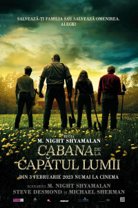 Filmul "Cabana de la capătul lumii"