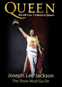 Tribute Queen - The Show Must Go on (Joseph Lee Jackson)