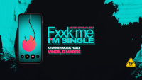Fk Me I'm Single / Kruhnen Musik Halle / 17 martie