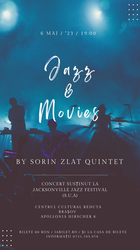 Jazz & Movies by Sorin Zlat Quintet