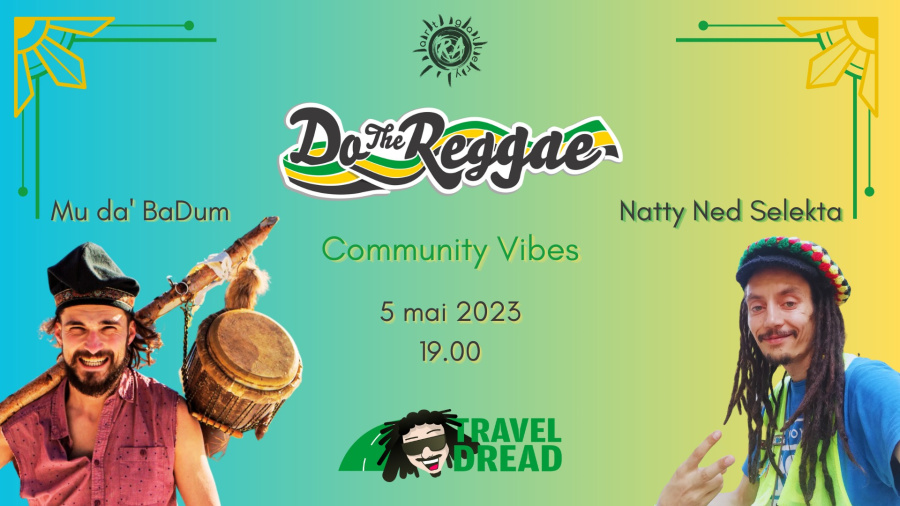 Do The Reggae Community Vibes