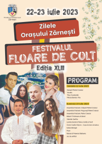 Zilele Orasului Zarnesti- Festivalul Floare de Colt 22-23 iulie 2023