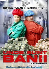 Comedia "Unde sunt banii"