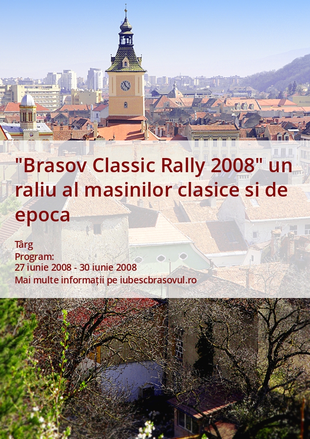 "Brasov Classic Rally 2008" un raliu al masinilor clasice si de epoca