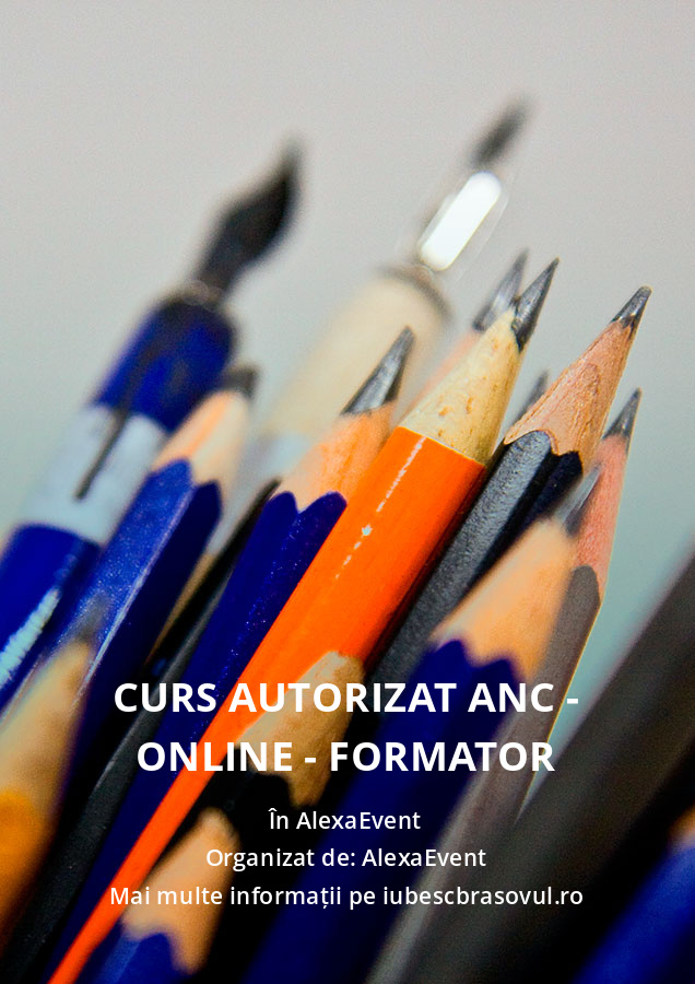Curs Autorizat ANC - Online - Formator
