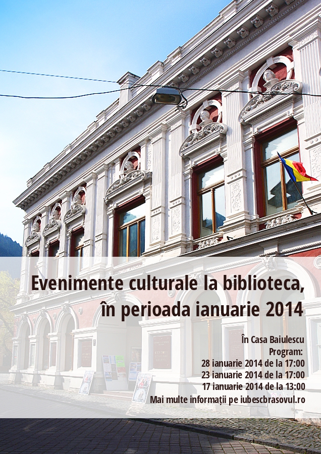 Evenimente culturale la biblioteca, în perioada ianuarie 2014