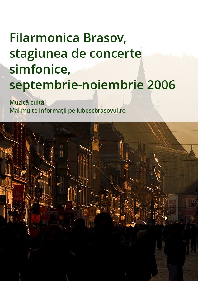 Filarmonica Brasov, stagiunea de concerte simfonice, septembrie-noiembrie 2006