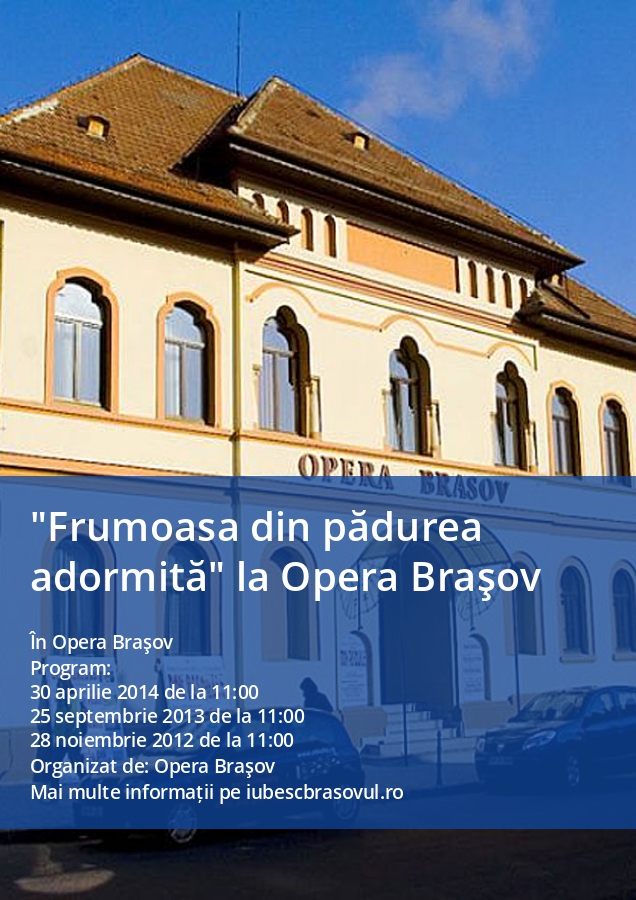 "Frumoasa din pădurea adormită" la Opera Braşov