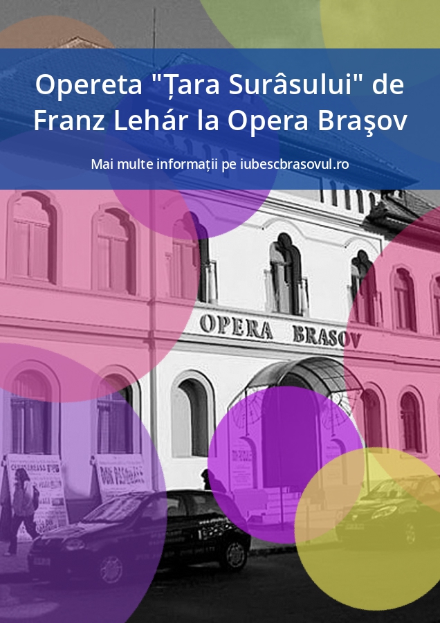 Opereta "Țara Surâsului" de Franz Lehár la Opera Braşov