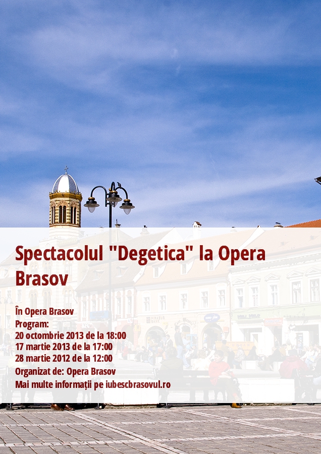 Spectacolul "Degetica" la Opera Brasov