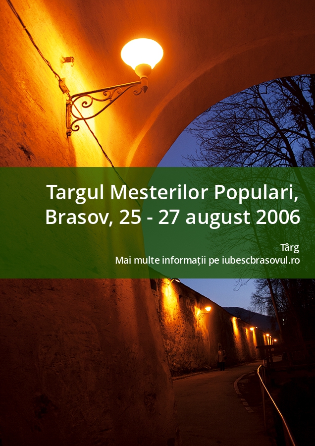 Targul Mesterilor Populari, Brasov, 25 - 27 august 2006