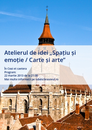 Atelierul de idei „Spațiu și emoție / Carte și arte”