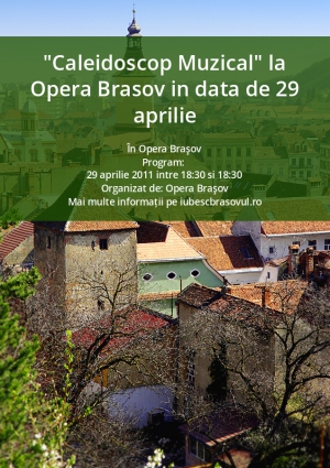 "Caleidoscop Muzical" la Opera Brasov in data de 29 aprilie