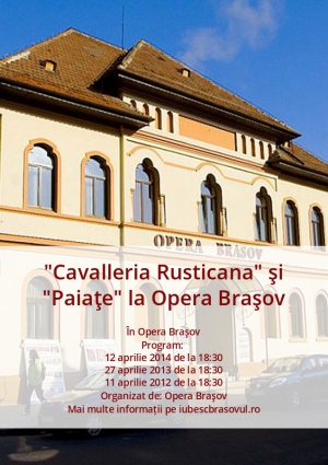 "Cavalleria Rusticana" şi "Paiaţe" la Opera Braşov
