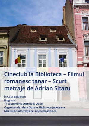 Cineclub la Biblioteca – Filmul romanesc tanar – Scurt metraje de Adrian Sitaru