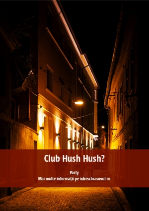 Club Hush Hush?