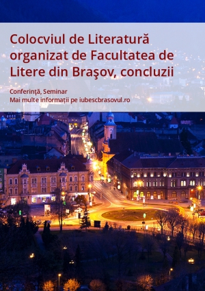 Colocviul de Literatură organizat de Facultatea de Litere din Braşov, concluzii